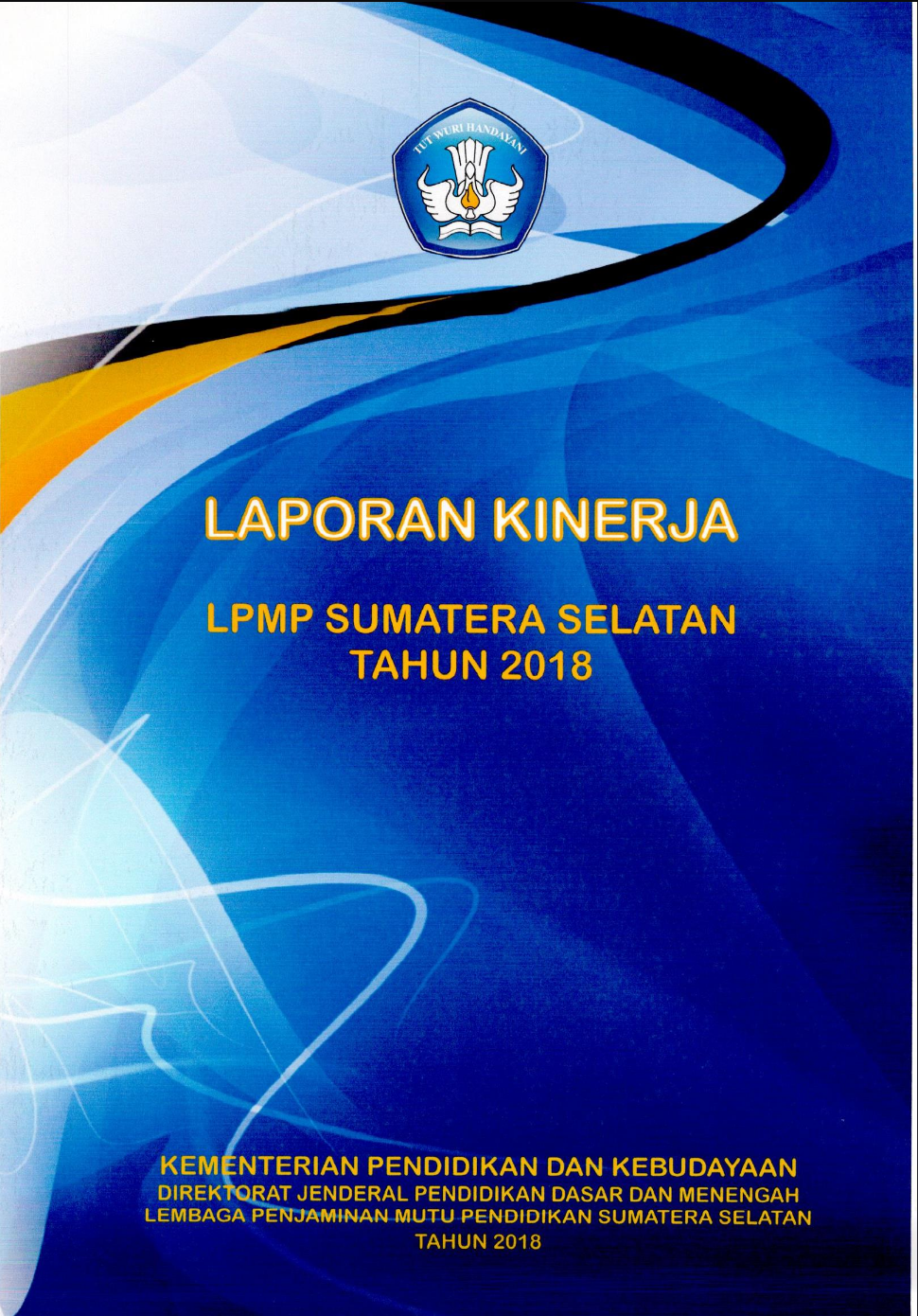 Laporan Kinerja 2018